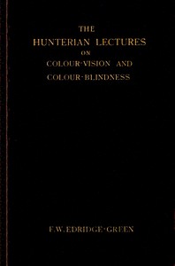 Cover of The Hunterian lectures on colour-vision and colour-blindness