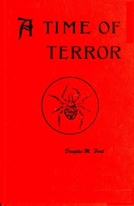 Cover of A time of terror : $b the story of a great revenge (A.D., 1910)