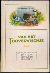 Cover of Van het toovervischje : $b Een oud sprookje op nieuw verteld en berijmd