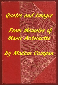 Cover of Quotes and Images From Memoirs of Marie Antoinette
