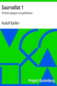 Cover of Suurvallat 1 : $b Piirteitä nykyajan suurpolitiikasta