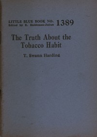 Cover of The truth about the tobacco habit