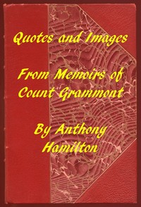 Cover of Quotes and Images From Memoirs of Count Grammont