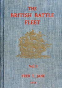 Cover of The British battle fleet, Vol. 1 (of 2) : $b its inception and growth throughout the centuries to the present day
