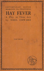 Cover of Hay fever : $b A light comedy in three acts