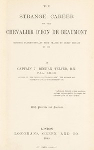 Cover of The strange career of the Chevalier d'Eon de Beaumont : $b Minister plenipotentiary from France to Great Britain in 1763