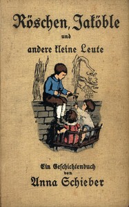 Cover of Röschen, Jaköble und andere kleine Leute : $b Ein Geschichtenbuch für Kinder und Kinderfreunde