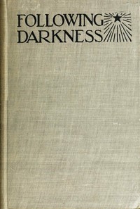 Cover of Following darkness