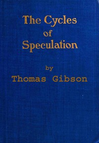 Cover of The cycles of speculation