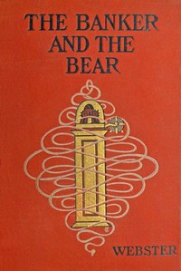 Cover of The banker and the bear : $b The story of a corner in lard