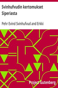 Cover of Svinhufvudin kertomukset Siperiasta
