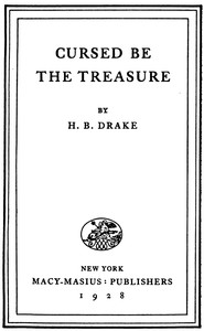 Cover of Cursed be the treasure