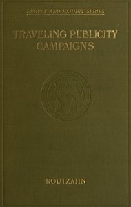 Cover of Traveling publicity campaigns : $b educational tours of railroad trains and motor vehicles