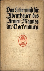 Cover of Das Leben und die Abentheuer des Armen Mannes im Tockenburg : $b Von ihm selbst erzählt