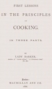 Cover of First lessons in the principles of cooking