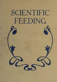 Cover of Scientific feeding