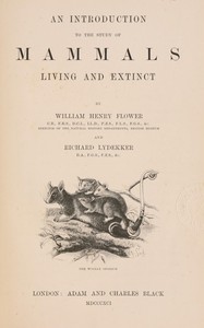 Cover of An introduction to the study of mammals living and extinct
