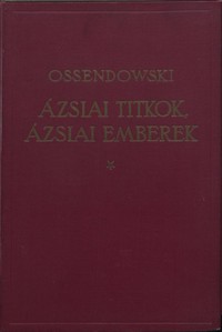Cover of Ázsiai titkok, ázsiai emberek = $b Man and mistery in Asia