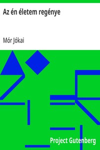 Cover of Az én életem regénye