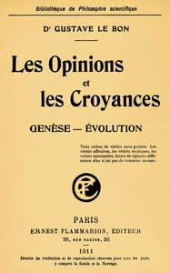 Cover of Les opinions et les croyances : $b genèse; évolution