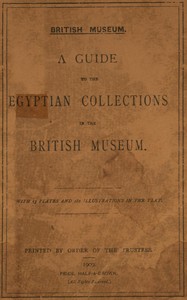 Cover of A guide to the Egyptian collections in the British Museum