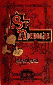 Cover of St. Nicholas, Vol. 13, No. 12, October 1886
