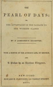 Cover of The pearl of days : $b or, The advantages of the Sabbath to the working classes