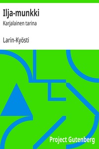 Cover of Ilja-munkki : $b Karjalainen tarina