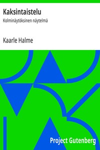 Cover of Kaksintaistelu : $b Kolminäytöksinen näytelmä