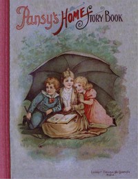 Cover of Pansy's home story book