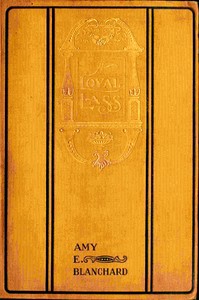 Cover of A loyal lass : $b A story of the Niagara campaign