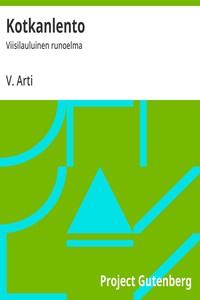 Cover of Kotkanlento : $b Viisilauluinen runoelma