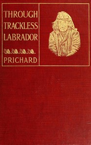 Cover of Through trackless Labrador