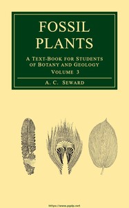 Cover of Fossil plants, Vol. 3 : $b A text-book for students of botany and geology
