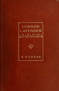Cover of London Lavender : $b An entertainment