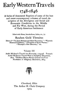 Cover of André Michaux's Travels into Kentucky, 1793-96; François André Michaux's Travels West of Alleghany Mountains, 1802; Thaddeus Mason Harris's Journal of a Tour Northwest of Alleghany Mountains, 1803.