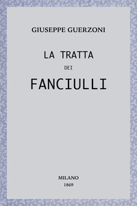 Cover of La tratta dei fanciulli : $b racconto sociale