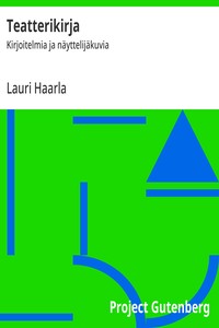 Cover of Teatterikirja : $b Kirjoitelmia ja näyttelijäkuvia