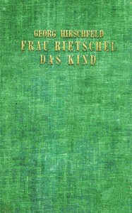 Cover of Frau Rietschel das Kind : $b Roman