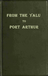 Cover of From the Yalu to Port Arthur
