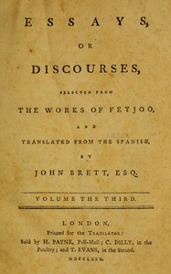 Cover of Essays, or discourses, vol. 3 (of 4) : $b Selected from the works of Feyjoo, and translated from the Spanish