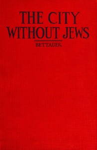 Cover of The city without Jews : $b A novel of our time
