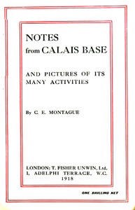 Cover of Notes from Calais base, and pictures of its many activities