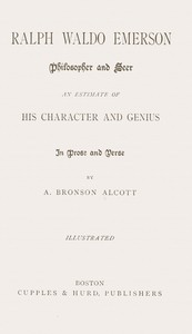 Cover of Ralph Waldo Emerson, philosopher and seer : $b an estimate of his character and genius in prose and verse