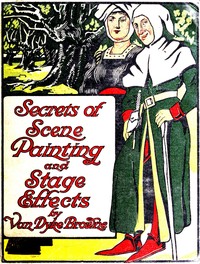 Cover of Secrets of scene painting and stage effects