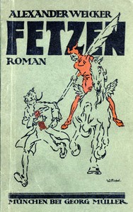 Cover of Fetzen : $b Aus der abenteuerlichen Chronika eines Überflüssigen