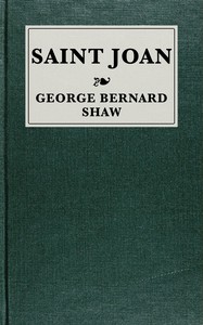 Cover of Saint Joan : $b A chronicle play in six scenes and an epilogue