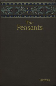 Cover of The peasants, [vol. 4] : $b Summer