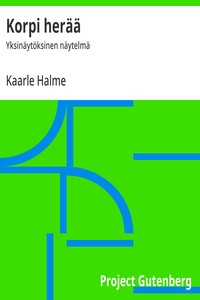 Cover of Korpi herää : $b Yksinäytöksinen näytelmä