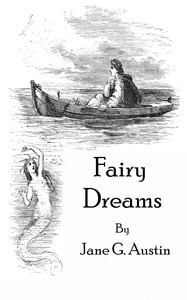 Cover of Fairy dreams : $b or, Wanderings in Elf-land